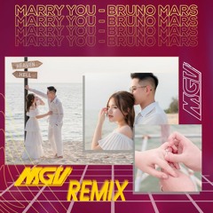 Marry You - MGV Remix