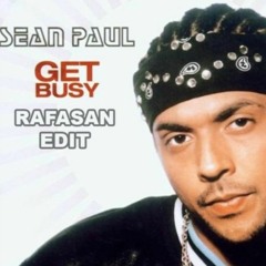 Club Remix | Sean Paul - Get Busy (Rafasan Edit)