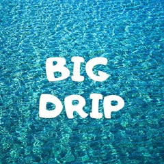 Big Drip (Fivio Foreign Remix)