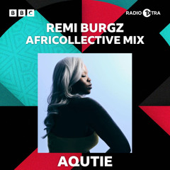 BBC 1Xtra Remi Burgz Africollective Mix x One Motion DJs