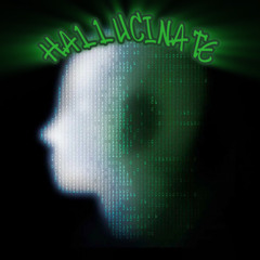 LUMINIX - HALLUCINATE
