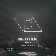 Mikah - Right Here (Original Mix)