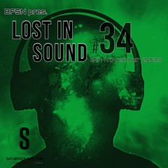Saturo Sounds - BFSN pres. Lost In Sound #34 Monthly Selection - November 2023