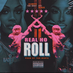 Real Ho Roll - Diamond The Body ft. Bri Biase