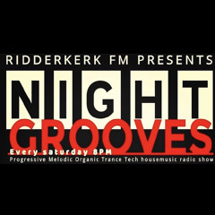 Night Grooves (Ridderkerk FM Gabber Guestmix by Gillbax)