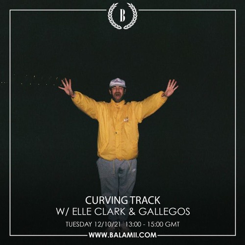 Guest Mix for Curving Track w/ Elle Clark (Oct 2021)