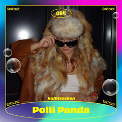 SEKTCAST 084 I Polli Panda