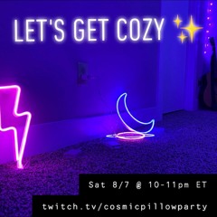 pillowstream ep.17 - let's get cozy [twitch | aug 7, 2021] ✨