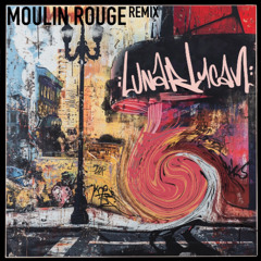 Lunar Lycan - Moulin Rouge (Remix) free DL