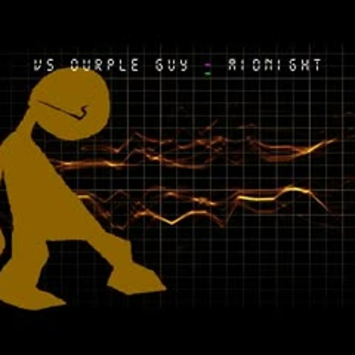 [Vs Ourple Guy V2] Midnight
