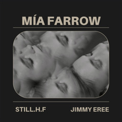 Mía Farrow ft. Jimmy Erre