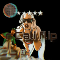 r cali flip