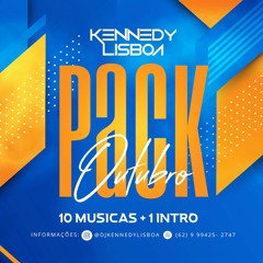DJ KENNEDY LISBOA - PACK OUTUBRO 23