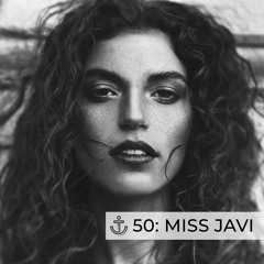 CAST OFF Podcast 50: Miss Javi