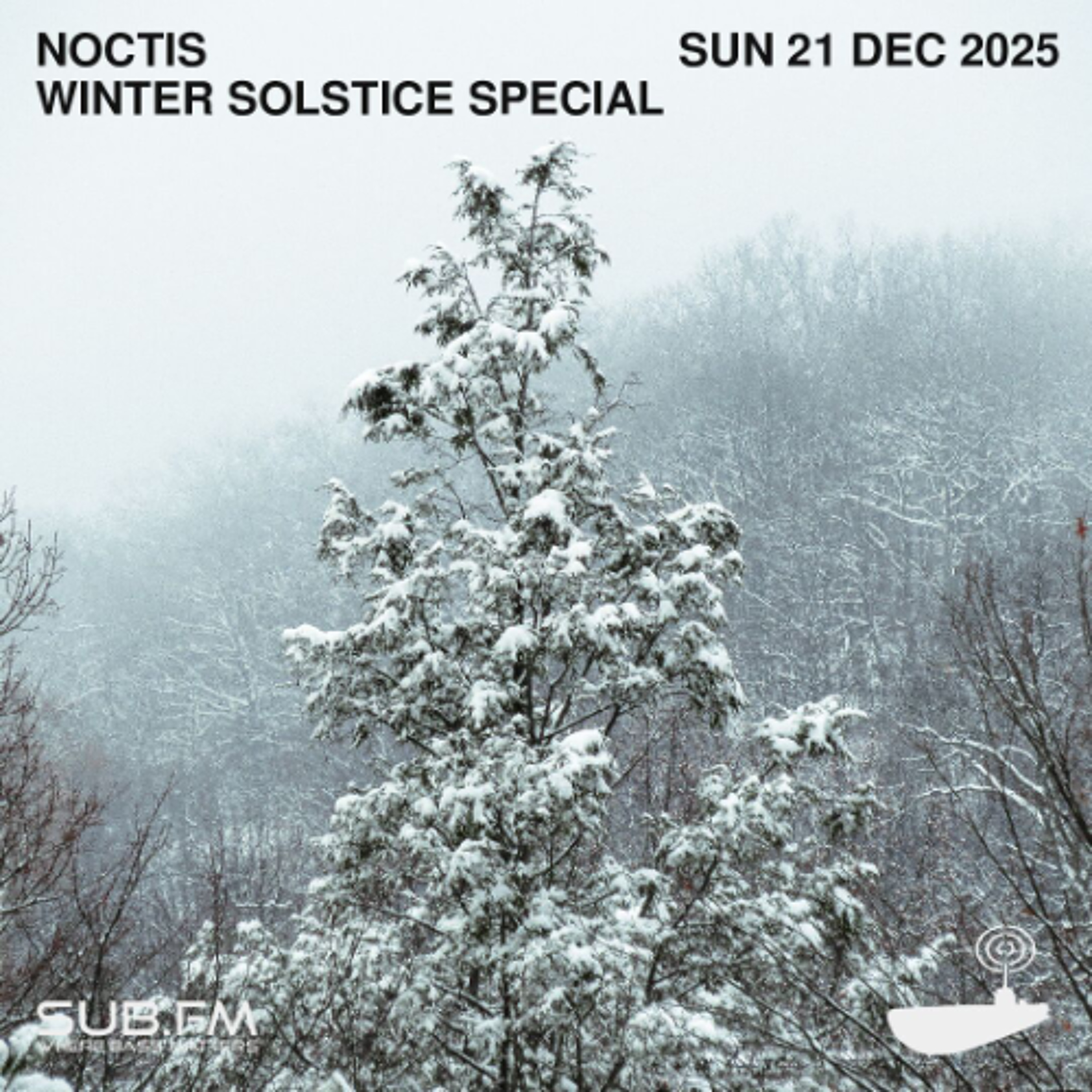 Noctis Winter Solstice Special - 21 Dec 2025