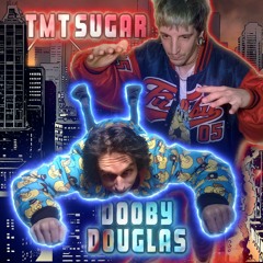 TMT$UGAR x DOOBY DOUGLAS - Pooh Wave 🕷