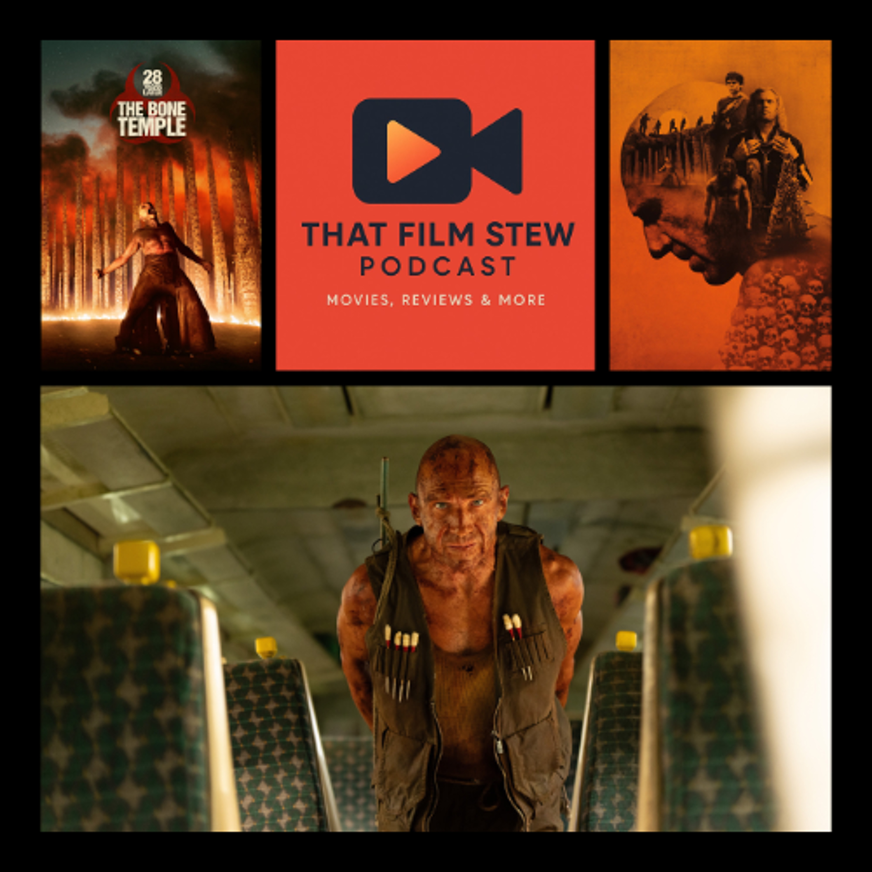 That Film Stew Ep 618 - 28 Years Later: The Bone Temple (Review)