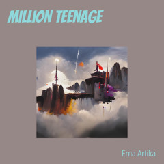Million Teenage