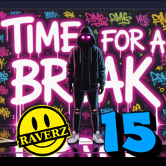 💥•🎵• TIME FOR A BREAK (PART 15) •🎵•💥