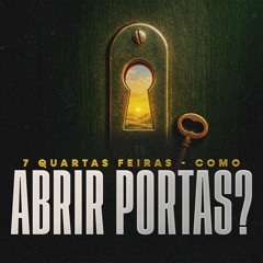 Como abrir portas? (Parte 1) - Reunião 16/04/2025