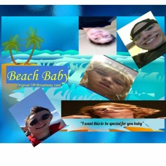 Beach Baby - Original Off Broadway Cast
