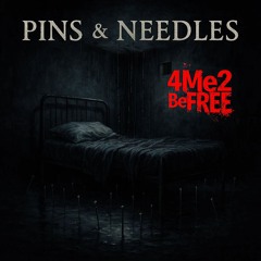 Pins & Needles (Explicit)