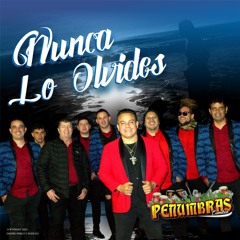 Nunca Lo Olvides