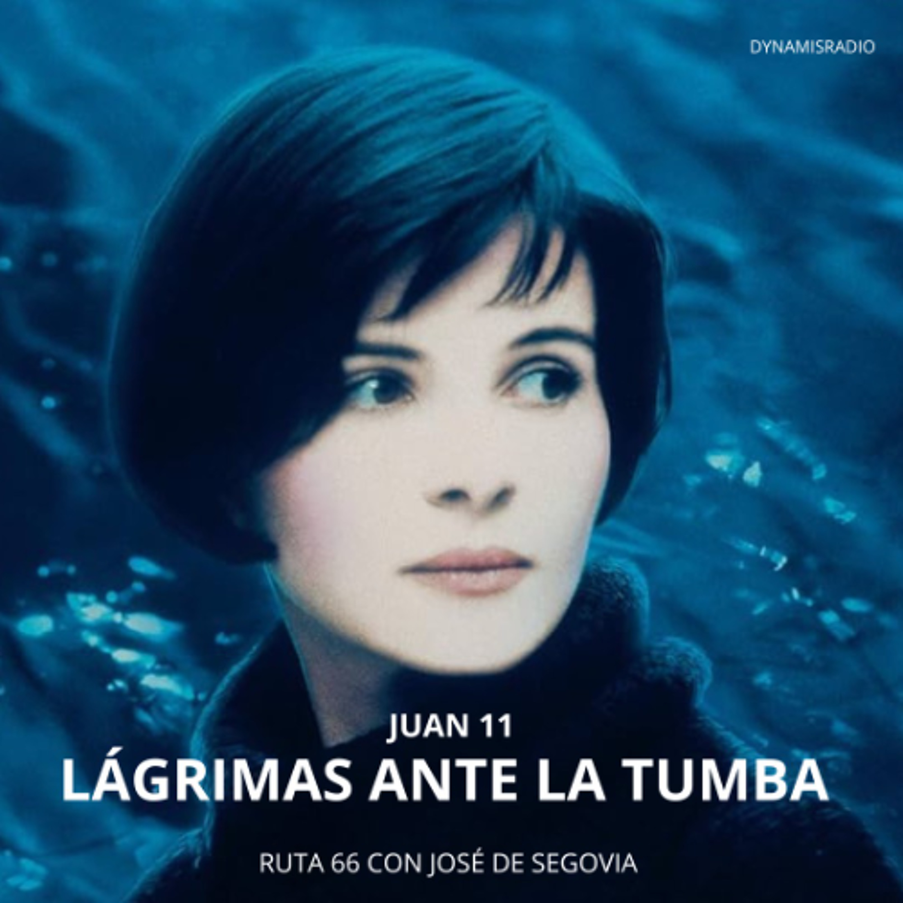 Lágrimas en la tumba (Juan 11) - Ruta 66 con José de Segovia episode artwork