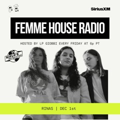 LP Giobbi presents Femme House Radio: Episode 131 - RINAS