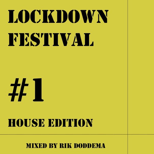 Lockdown Festival #1