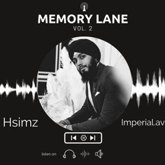 Memory Lane Vol. 2 (Hsimz)