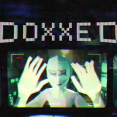 DOXXED (Prod.evilbxg)