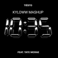 Tiesto & Tate McRae Vs Refuserz - 10:35 Rainbow (KYLOWW Mashup)