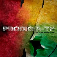 Mix - Prodigio - Prodigia - Te (Di Tchon Deluxe)Álbum