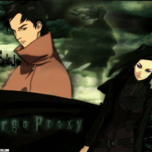 Stream ERGO PROXY  Listen to anime playlist online for free on SoundCloud