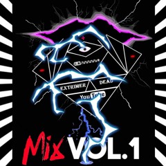 Extrimer Death Dubstep Mix Vol.1