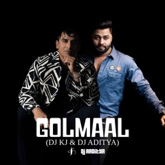 Golmaal {DJ KJ & DJ Aditya Edit} (Preview) {Download For Full Version}
