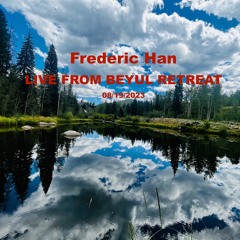 Live From Beyul Retreat