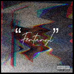Fentanyl