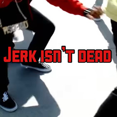 jerk isnt dead p. tylo