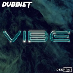 DubbleT - Vibe