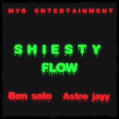 Ben Solo - Shiesty Flow Ft. Astro Jayy