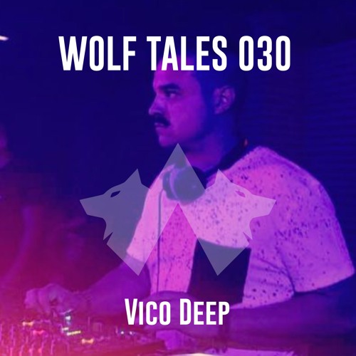 WolfTales 030 by Vico Deep [ALPHA BLACK]