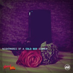 Nightmares of a COLD BOY Summer