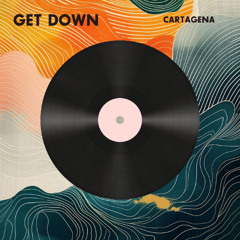 Cartagena (PE) - Get Down