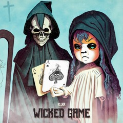 Wicked Game