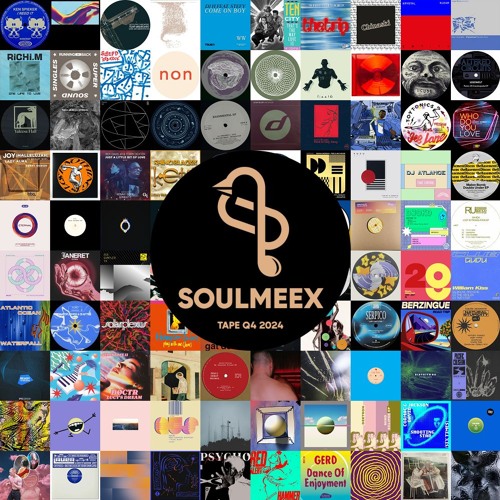 SOULMEEX TAPE Q4 2024