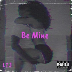 Be Mine
