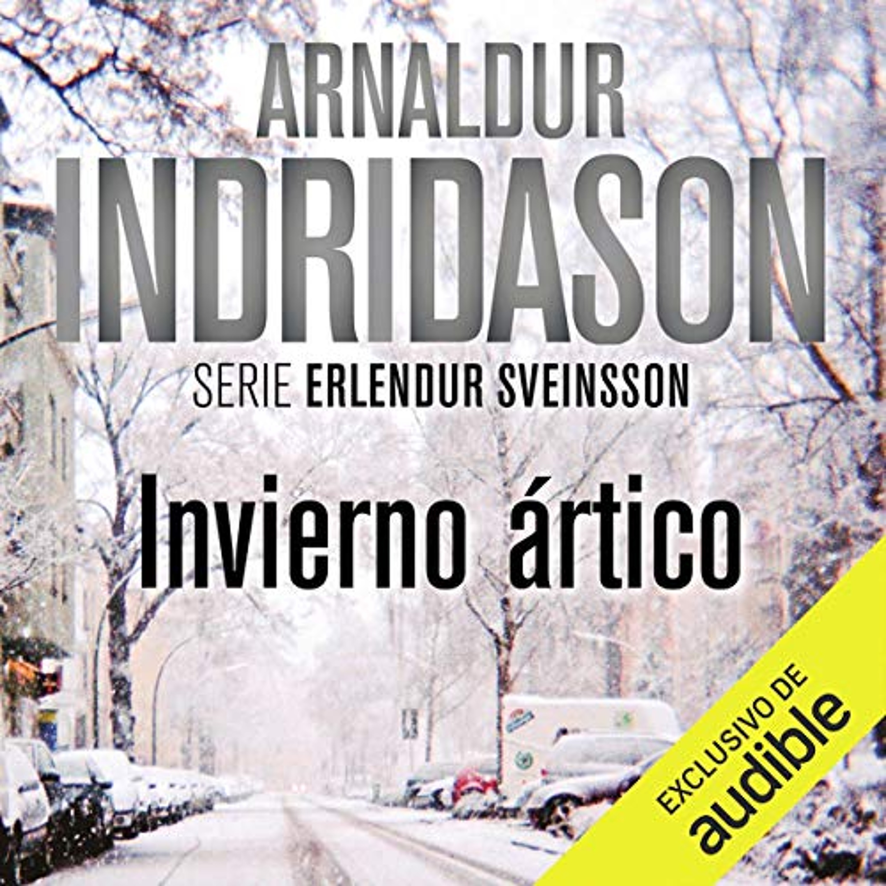 Invierno Artico (Narración en Castellano) [Arctic Winter] (Audiolibro) | Prueba Gratis