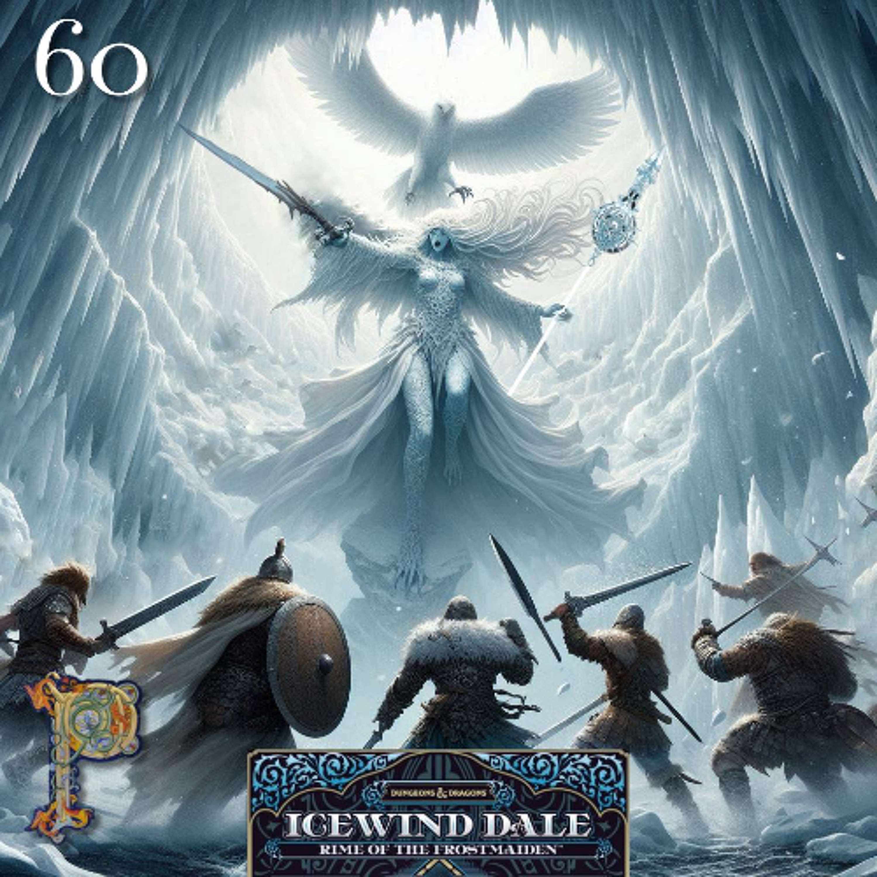 Icewind Dale Rime of the Frostmaiden Ep.60 - Stuck Between a Roc & and a Frostmaiden episode artwork